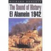 Cover image for The Sound of History: El Alamein 1942