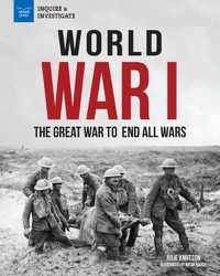 Cover image for World War I: The Great War to End All Wars