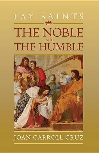 Cover image for Lay Saints: Noble and Humble