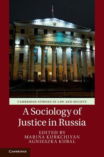 Cover image for A Sociology of Justice in Russia