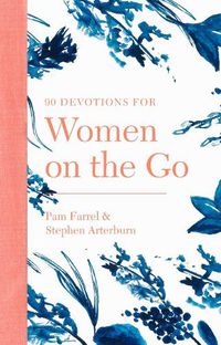 Cover image for 90 Devotions for Women on the Go