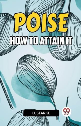 Cover image for POISEHOW TO ATTAIN IT (Edition2023)