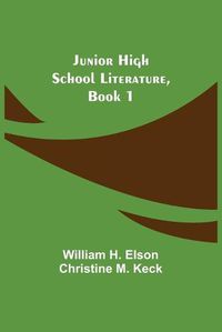 Cover image for Junior High School Literature, Book 1