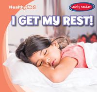 Cover image for I Get My Rest!