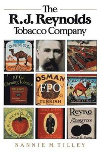 Cover image for The R. J. Reynolds Tobacco Company