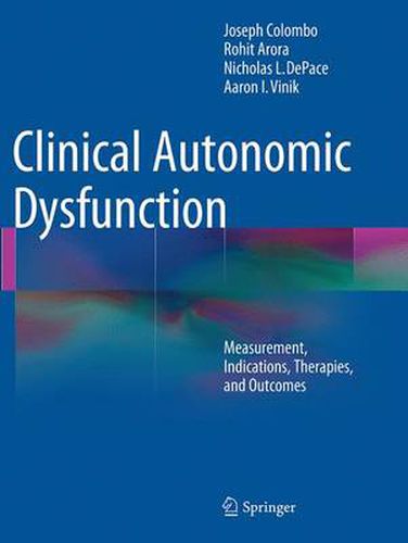 Cover image for Clinical Autonomic Dysfunction: Measurement, Indications, Therapies, and Outcomes