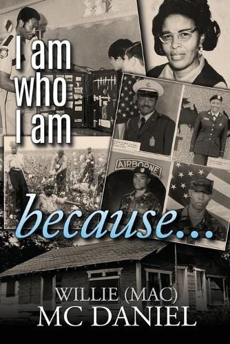 Cover image for I Am Who I Am Because