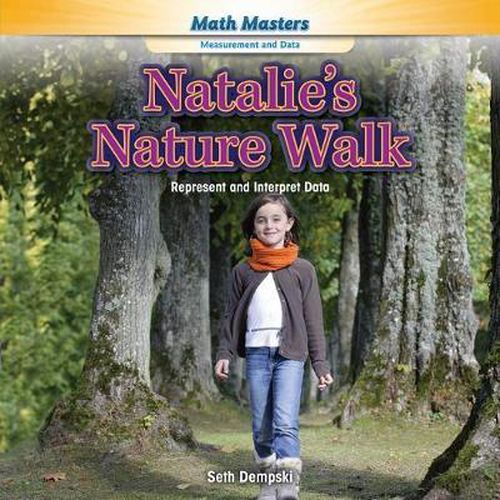 Natalie's Nature Walk: Represent and Interpret Data