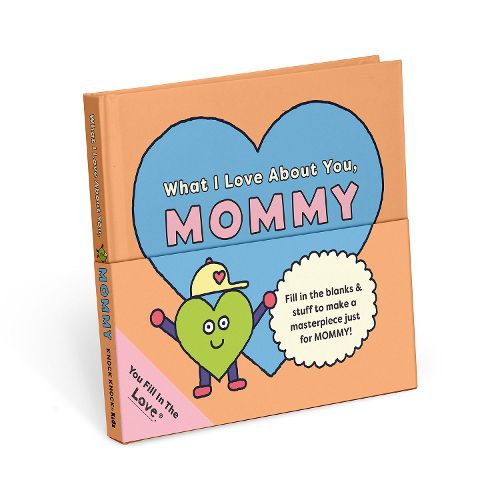 Cover image for Knock Knock Kids Mommy Fill in the Love Journal