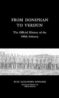 Cover image for From Doniphan to Verdun: The Official History of the 140th Infantry