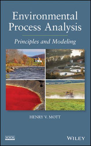 Environmental Process Analysis: Principles and Modeling