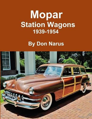 Cover image for Mopar Station Wagons- 1939-1954