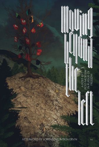 Cover image for Moving Beyond the Left