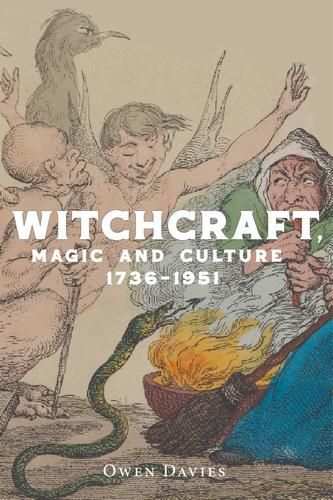 Cover image for Witchcraft, Magic and Culture 1736-1951