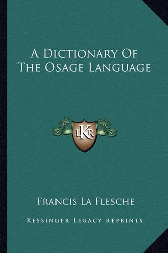 Cover image for A Dictionary of the Osage Language