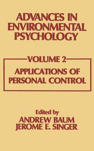 Cover image for Advances in Environmental Psychology: Applications of Personal Control