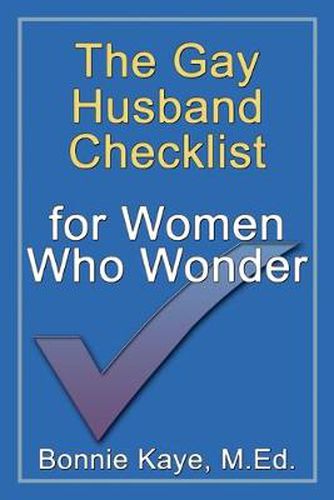 Cover image for The Gay Husband Checklist for Women Who Wonder