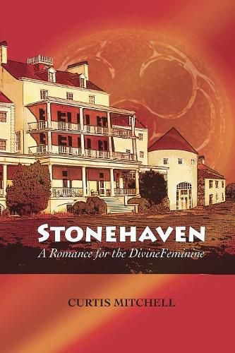 Cover image for Stonehaven: A Romance for the Divine Feminine