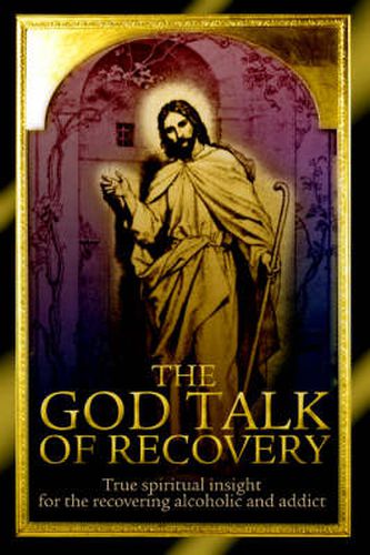 Cover image for The God Talk of Recovery