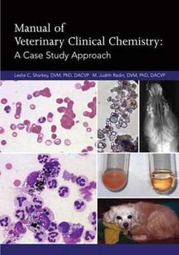 Cover image for Manual of Veterinary Clinical Chemistry: A Case Study Approach