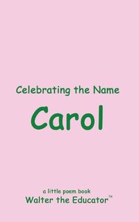 Cover image for Celebrating the Name Carol