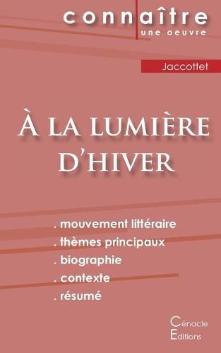 Fiche de lecture A la lumiere d'hiver de Philippe Jaccottet (Analyse litteraire de reference et resume complet)