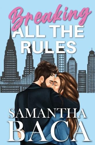 Cover image for Breaking All The Rules