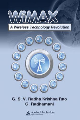 Cover image for WiMAX: A Wireless Technology Revolution