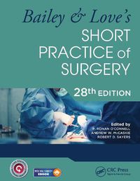 Cover image for Bailey & Love's Short Practice of Surgery