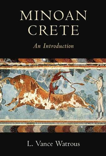 Cover image for Minoan Crete: An Introduction