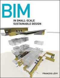 Cover image for BIM in Small-Scale Sustainable Design