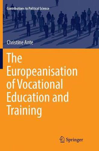 Cover image for The Europeanisation of Vocational Education and Training