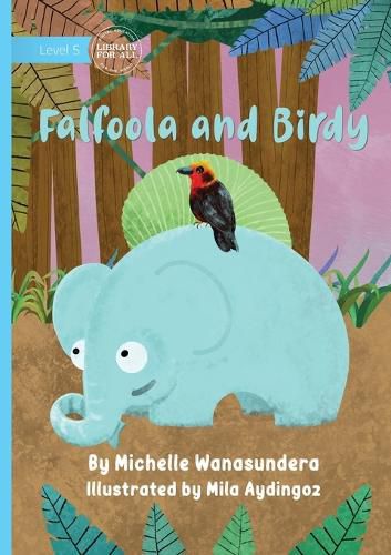 Cover image for Falfoola and Birdy