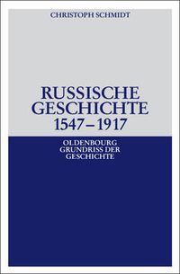 Cover image for Russische Geschichte 1547-1917