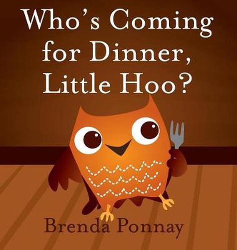 Cover image for Who's Coming for Dinner, Little Hoo?