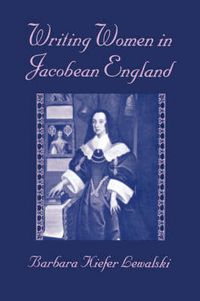 Cover image for Writing Women in Jacobean England