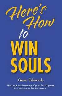 Cover image for Here's How To Win Souls