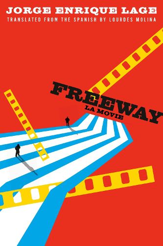 Cover image for Freeway: La Movie