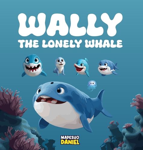 Cover image for Wally The Lonely Whale