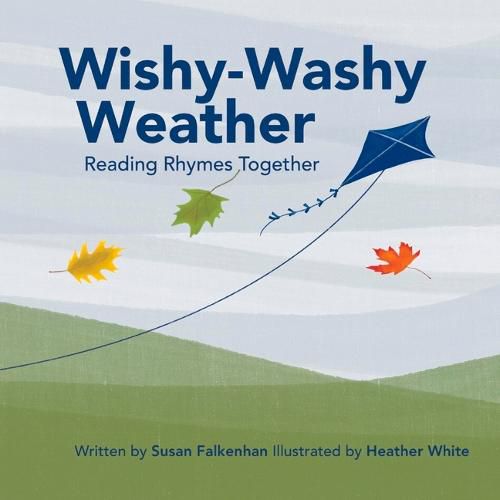 Wishy-Washy Weather: Reading Rhymes Together