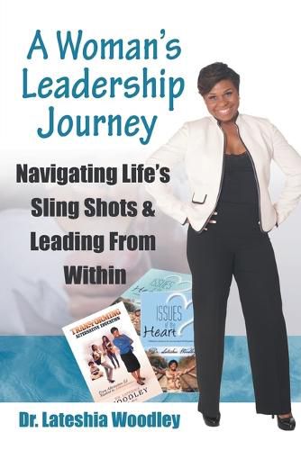 Cover image for Navigating Life's Sling Shots & Leading from Within