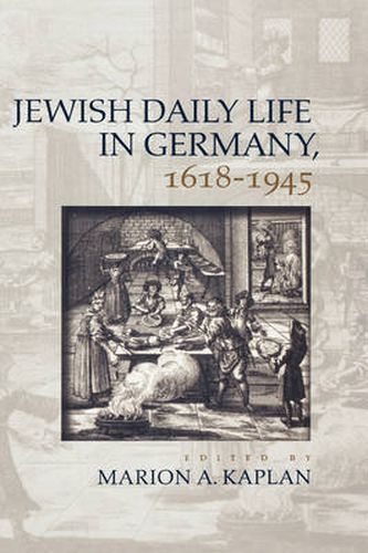 Cover image for Jewish Daily Life in Germany, 1618-1945