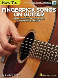 Cover image for How to Fingerpick Songs on Guitar