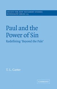 Cover image for Paul and the Power of Sin: Redefining 'Beyond the Pale