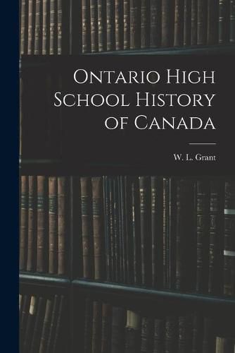 Ontario High School History of Canada