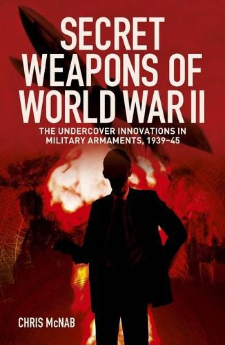 Cover image for Secret Weapons of World War II