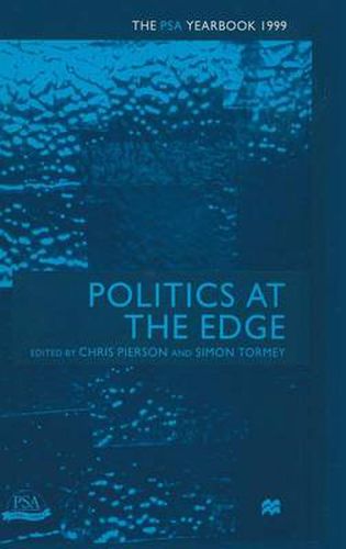 Cover image for Politics at the Edge: The PSA Yearbook 1999