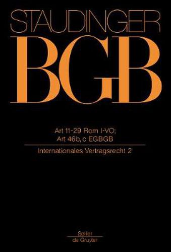 Art 11-29 ROM I-Vo; Art 46 B, C Egbgb: (Internationales Vertragsrecht 2)