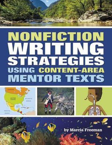 Cover image for Nonfiction Writing Strategies Using Content-Area Mentor Texts
