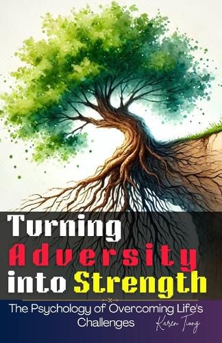 Cover image for Turning Adversity into Strength